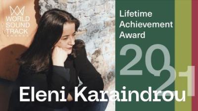 Με το Lifetime Achievement Award τιμήθηκε η Ελένη Καραΐνδρου στα World Soundtrack Awards